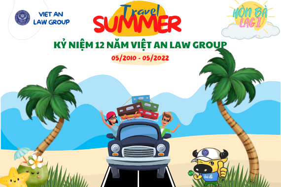 Du lịch hè - Kỷ niệm 12 năm Việt An Law Group