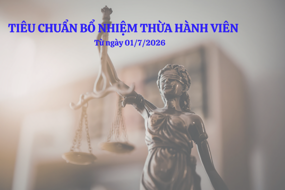 Tiêu chuẩn bổ nhiệm Thừa hành viên từ 01/7/2026